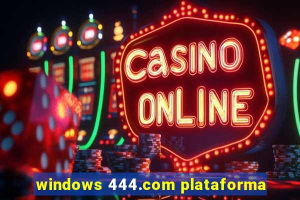 windows 444.com plataforma